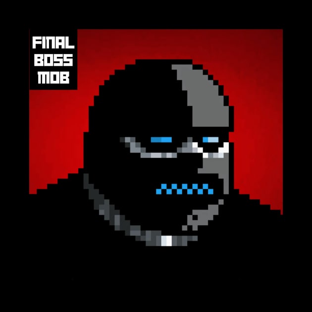 Final Boss Mob #2 by Final Boss Mob