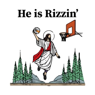 He is Rizzin T-Shirt