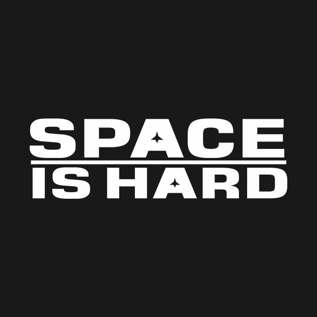 space is hard by mubays