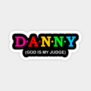 Danny - God is My Judge. Magnet