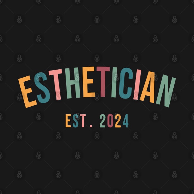 Aesthetician Class of 2024 Graduation Esthetician Est 2024 by LEGO