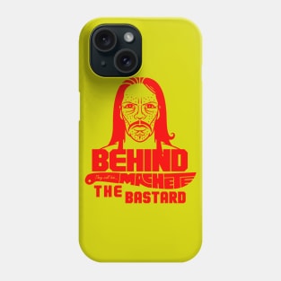 Machete Red ( Behind The Bastards ) Phone Case