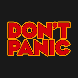 Don't Panic T-Shirt