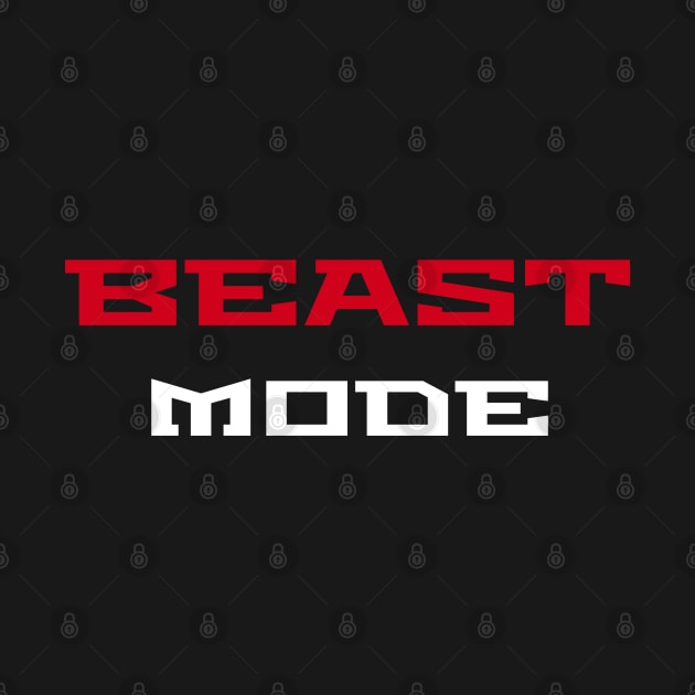 Beast Mode by BEYOUND AND WEAR 