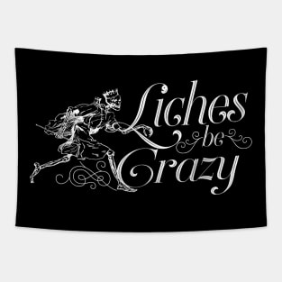 DnD Memes - Liches Be Crazy Tapestry