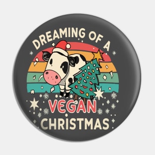 Cute Cow I'm Dreaming of a Vegan Christmas Funny Men Women Pin