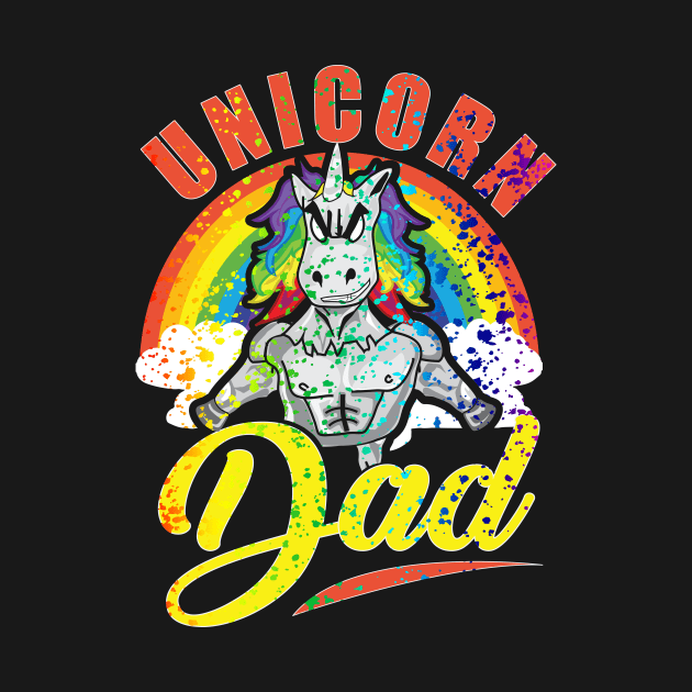 Rainbow Paint Splatter Unicorn Dad Awesome Fathers by theperfectpresents