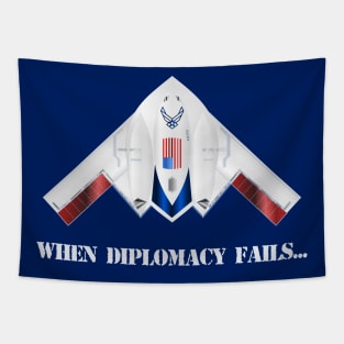 When Diplomacy Fails - USAF American Flag Spirit B2 Redwing Stealth Bomber - Patriot Edition Tapestry