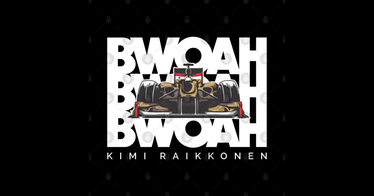 Kimi Raikkonen Bwoah Kimi Raikkonen Bwoah Sticker Teepublic