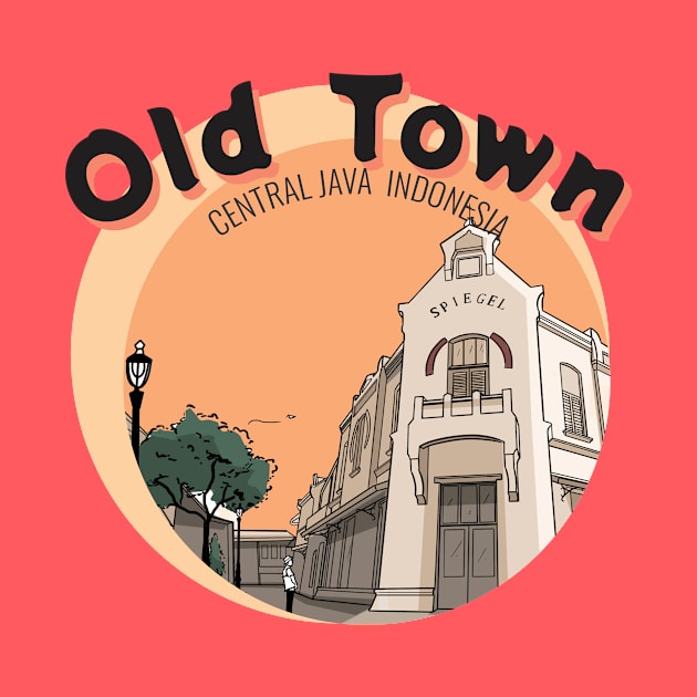 Old Town by Art and Design Ngopidulu