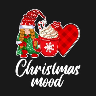 Christmas Mood, Cute Gnome, Xmas Gifts, Girls, Women, Coffee Lover, Funny T-Shirt