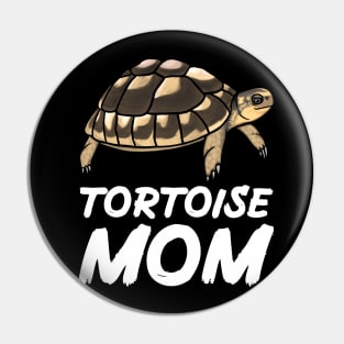 Tortoise Mom for Tortoise Lovers Pin