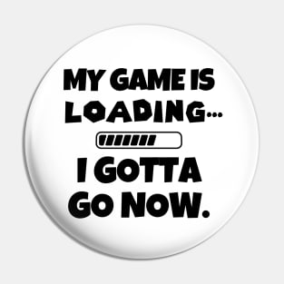 Sorry, I'm busy gaming. Pin