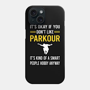 Smart People Hobby Parkour Phone Case