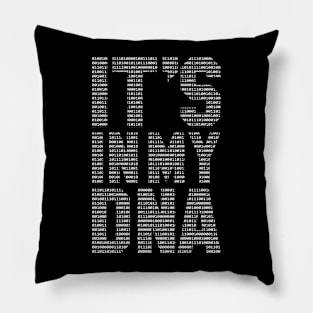 funny saying motivational quote for programer It's In My DNA Pillow