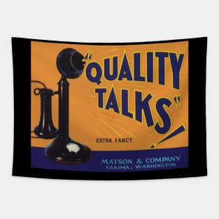 Vintage Quality Talks Fruit Crate Label Tapestry