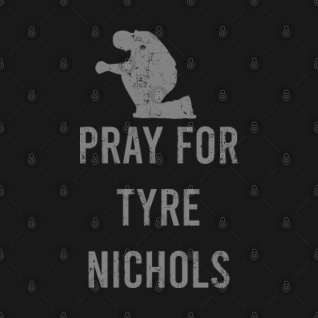 Disover Justice For Tyre Nichols - Pray for Tyre Nichols, Stand with Tyre - Tyre Nichols T-Shirt