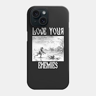 Love Your Enemies Anabaptist Mennonite Amish Dirk Willems Gothic Phone Case