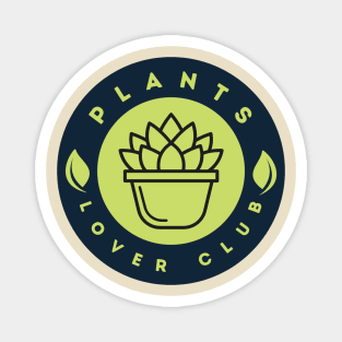 Plants Lover Club For Pot Head Magnet