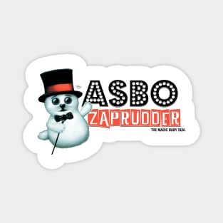 Asbo Zaprudder - That Mitchell and Webb Look Magnet