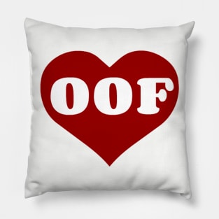 / Oof Collection / Pillow