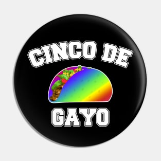 Cinco De Gayo Pin