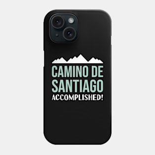 Camino De Santiago Accomplished Hiking Trail Phone Case