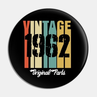 Vintage 1962 Original Parts Retro Vintage Birthday Gifts 58s Pin