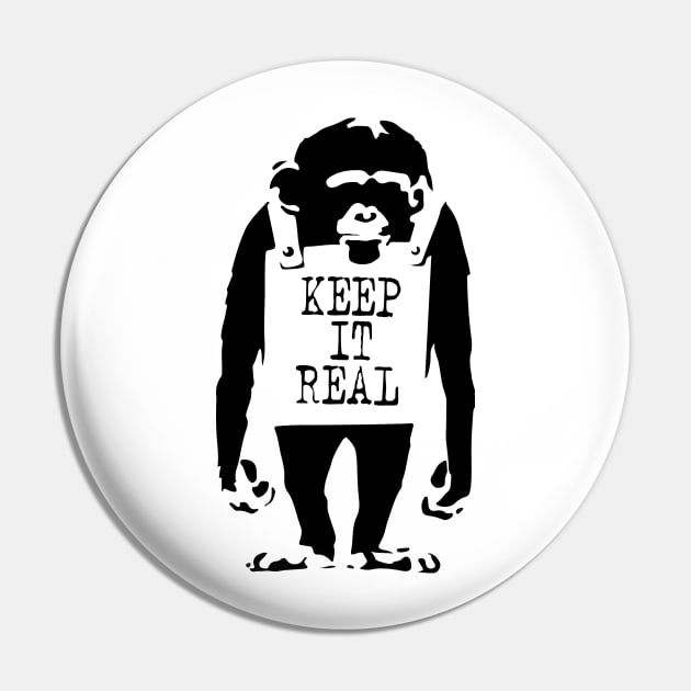 BANKSY Keep It Real Pin by inkstyl