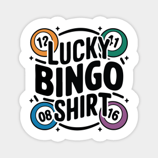 Lucky Bingo Shirt with Colorful Bingo Balls Magnet