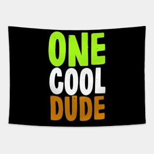 one cool dude funny Tapestry