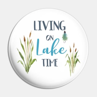 Lake Livin' Pin