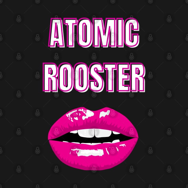 atomic rooster red lips by angga108