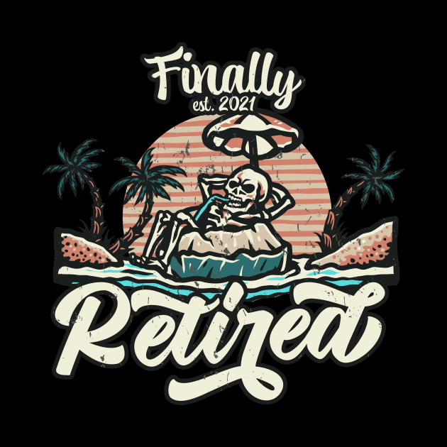 Retired Retro Skeleton Beach Retirement Pensioner by Foxxy Merch