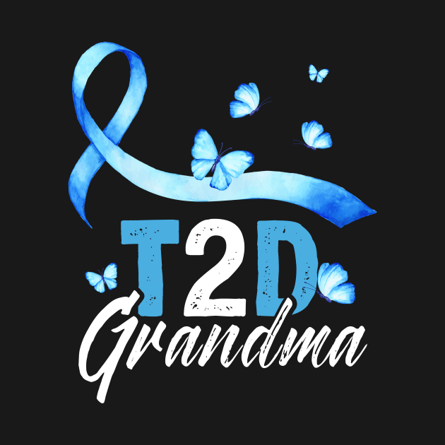 T2D Grandma T-Shirt Type 2 Diabetes Awareness Gift by Lones Eiless