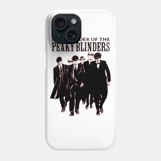 Be the order of the Peaky Blinders! Phone Case