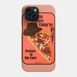 RI Peetzer Cump'ny Phone Case