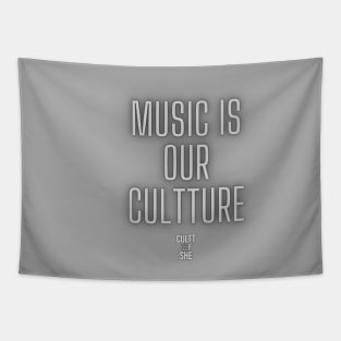 Music Is Part Of Our Cultture Tapestry