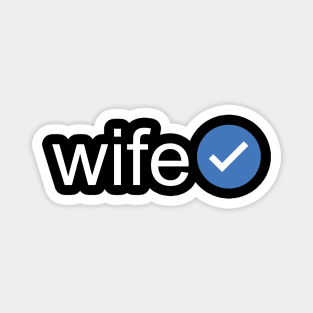 Verified Wife (White Text) Magnet