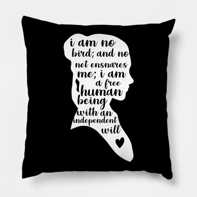 Jane eyre quote Pillow by outdoorlover