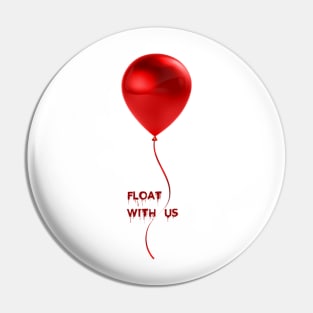 Float With Us Pin