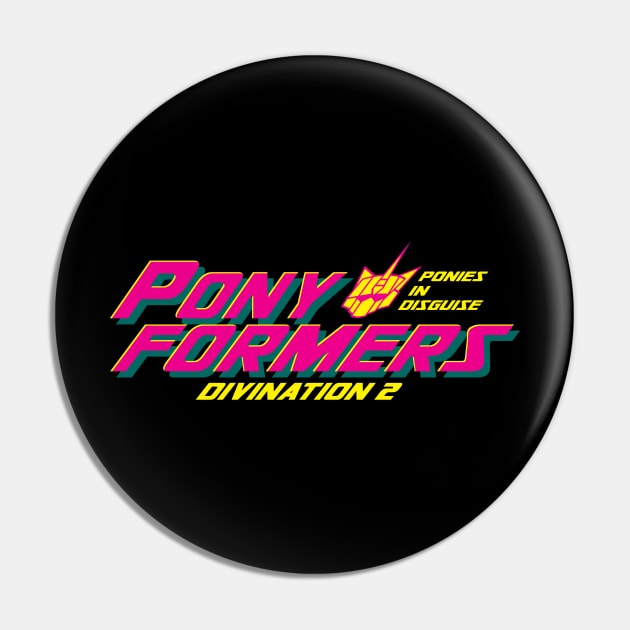 PonyFormers Divination 2: Canterbots Pin by Rodimus13