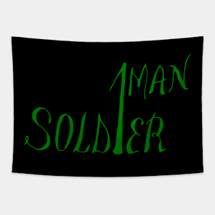 one man soldier Tapestry