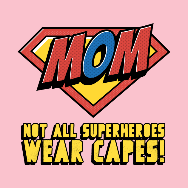 super mom by WOAT