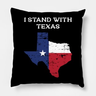I Stand With Texas Flag USA State of Texas Pillow