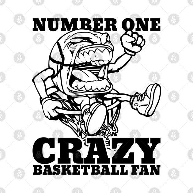 Number One Crazy Basketball Fan by RadStar