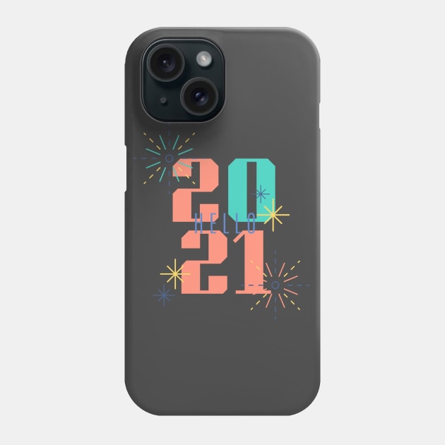 Hello 2021 Phone Case by Travelite Design