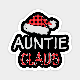 Auntie Claus Red Buffalo Plaid Matching Family Christmas Gift Magnet