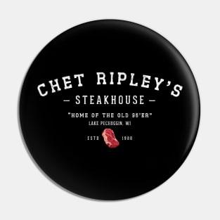 Chet Ripley's Steakhouse Est. 1988 Pin