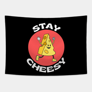 Stay Cheesy | Cheese Pun Tapestry